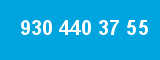 930 440 37 55 930 440 37 55